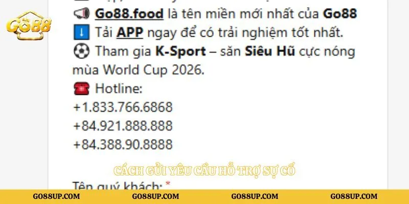 Cách gửi yêu cầu hỗ trợ sự cố